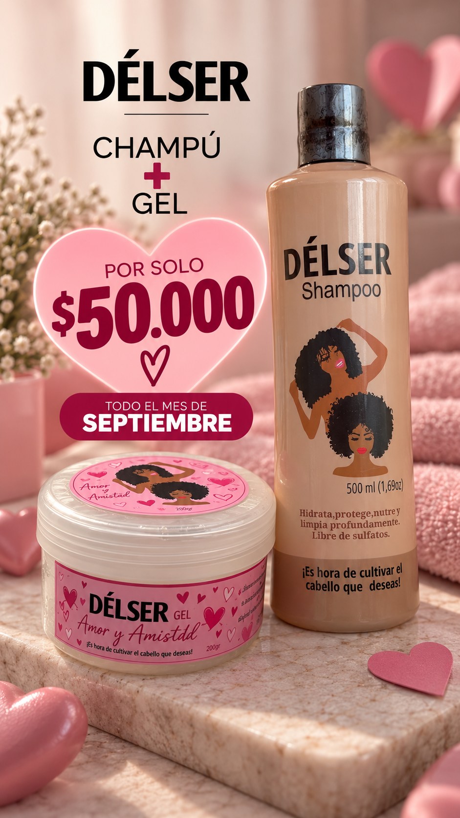 Combo Amor y Amistad DÉLSER: shampoo y gel capilar por $50.000 durante septiembre
